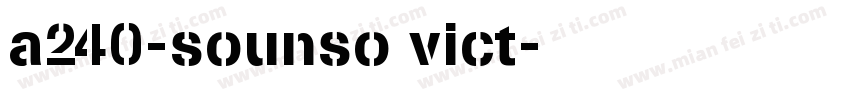 a240-sounso vict字体转换